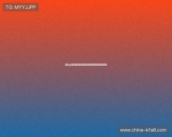 凯发ag旗舰官网最新赛事活动预告精彩纷呈不容错过的娱乐盛宴