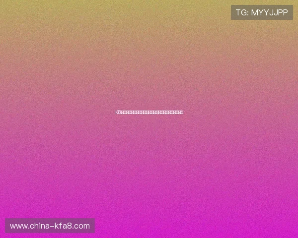K8现金游戏最新玩法介绍与技巧分享助你轻松赚取丰厚收益 K8现金游戏最新玩法介绍与技巧分享助你轻松赚取丰厚收益